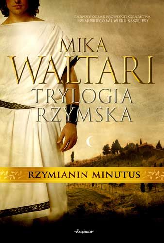 Rzymianin Mintus t. 2 - trylogia-rzymska-2-rzymianin-Minutus.jpg