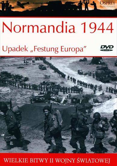 Wielkie Bitwy II WŚ - Nr. 33 NORMANDIA 1944 PL pdf - 33 -- Normandia 1944_01_m.jpg