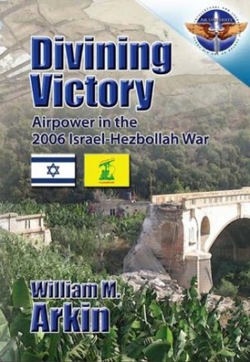 Air - Divining Victory Airpower in the 2006 Israel-Hezbollah War.jpg