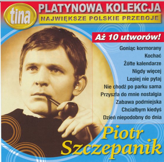 Piotr Szczepanik-Platynowa Kolekcja - 00.1 Piotr Szczepanik.jpg