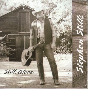 Stephen Stills -1991- Stills Alone, - Stephen Stills - Stills Alone - Front.jpg