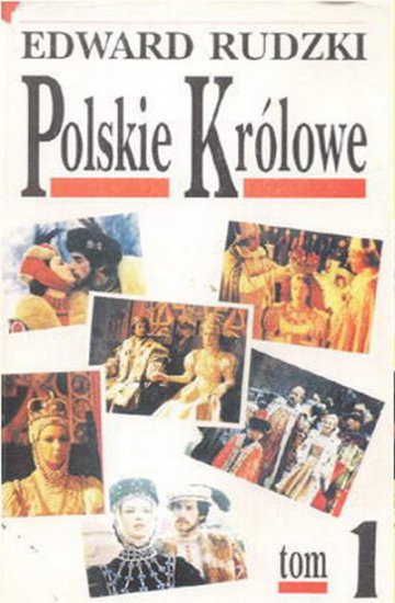 Polskie królowe - okładka książki - Novum, 1990 rok Tom 1.jpg
