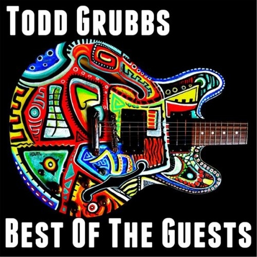 Todd Grubbs  Best Of The Guests 2013 - Todd Grubbs.jpg