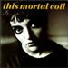 This Mortal Coil - Blood - 1991 - AlbumArtSmall.jpg