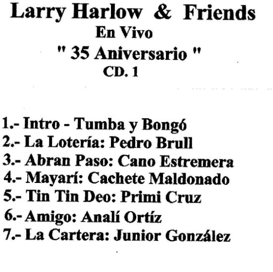 Larry Harlow  Friends - 35 Aniversario CD 1 - Larry Harlow  CD 1 - Post.jpg