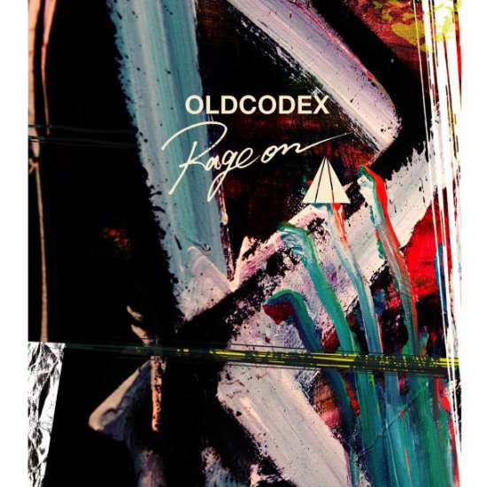 OLDCODEX - Rage on - OLDCODEX - Rage on.jpg
