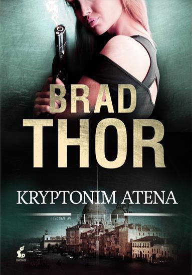 Brad Thor - Kryptonim Atena ebook PL epub mobi pdf - cover.jpg