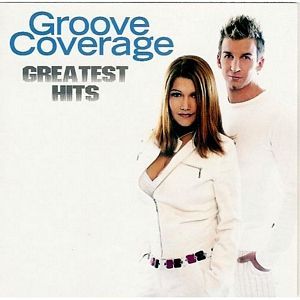Groove Coverage - Greatest Hits 2007 - Groove Coverage - Greatest Hits 2007.jpg
