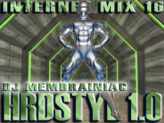 Internet Mix Vol. 1-19 - 16 - DJ Membrainiac - Internet Mix 16.jpg