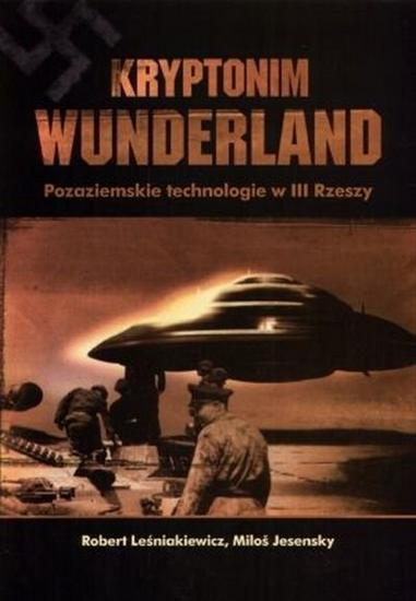 HITLER   NSDAP   ... - Jesensky M., Leśniakiewicz R. K. - Kryptonim Wunderland.jpg