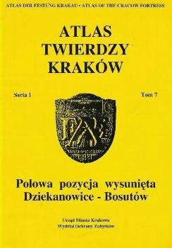Seria I - Polowa Pozycja wysunieta Dziekanowice-Bosutow Atlas Twierdzy Krakow Seria I Tom 7.jpg