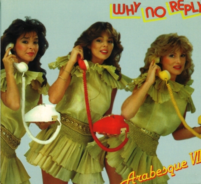 Arabesque - Why No Reply 1982 - cover.jpg