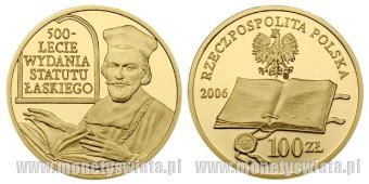 ZŁOTE - 100 złotych 500 lecie wydania Statutu Łaskiego 2006.jpg
