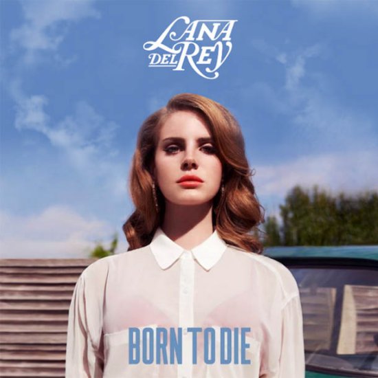 Lana Del Rey - Born To Die Deluxe_Edition - 2012 - Front maks.jpg
