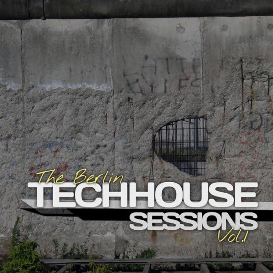 VA - The Berlin Tech House Sessions, Vol. 1 2014 mp3 - VA - The Berlin Tech House Sessions, Vol. 1 2014.jpg