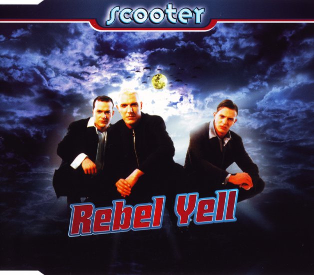 1996 - Scooter - Rebel Yell - Front.jpg