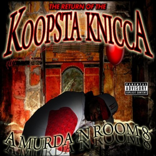 Koopsta Knicca - A Murda N Room 8 EP - Cover.jpg