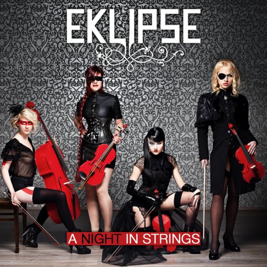 Eklipse - A Night In Strings - 2012 320 kbps - 00 - Eklipse - A Night In Strings - 2012 cover.jpg