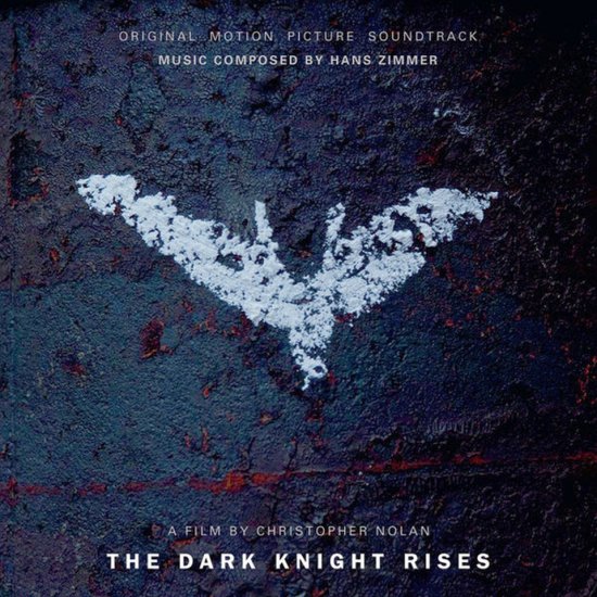   The Dark Knight... - The Dark Knight Rises 2012. Soundtrack Music composed by Hans Zimmer.jpg