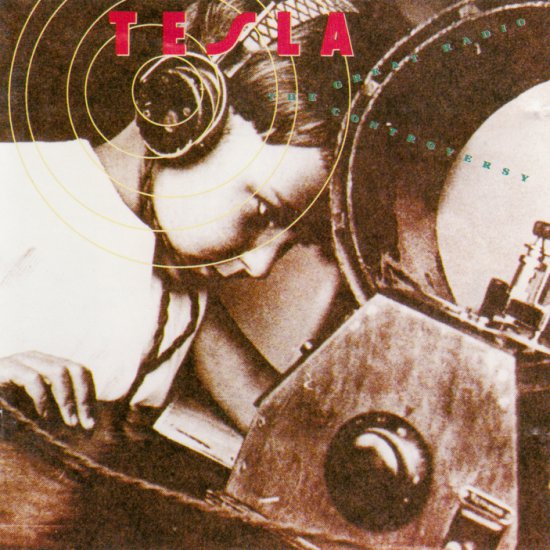 Tesla - The Great Radio Controversy 1989 Flac - Front.jpg