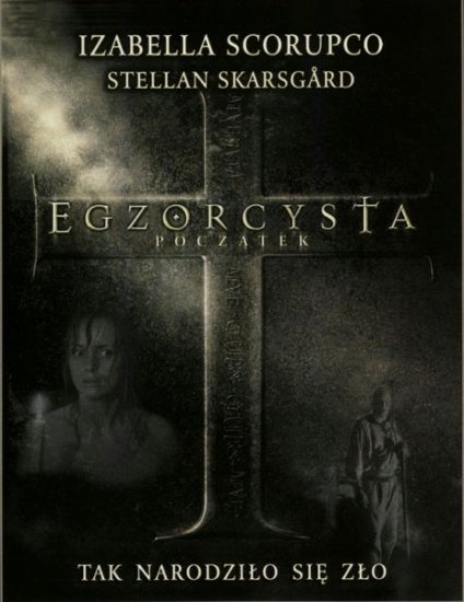 Egzorcysta Początek - Exorcist  The Beginning 2004 Lektor PL - Egzorcysta Początek.jpeg