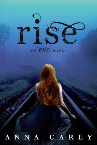  OKŁADKI KSIĄŻEK  - Rise Eve 3 by Anna Carey.jpg