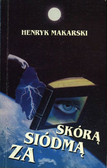 Makarski Henryk - Makarski Henryk - Za siódmą skórą.jpg